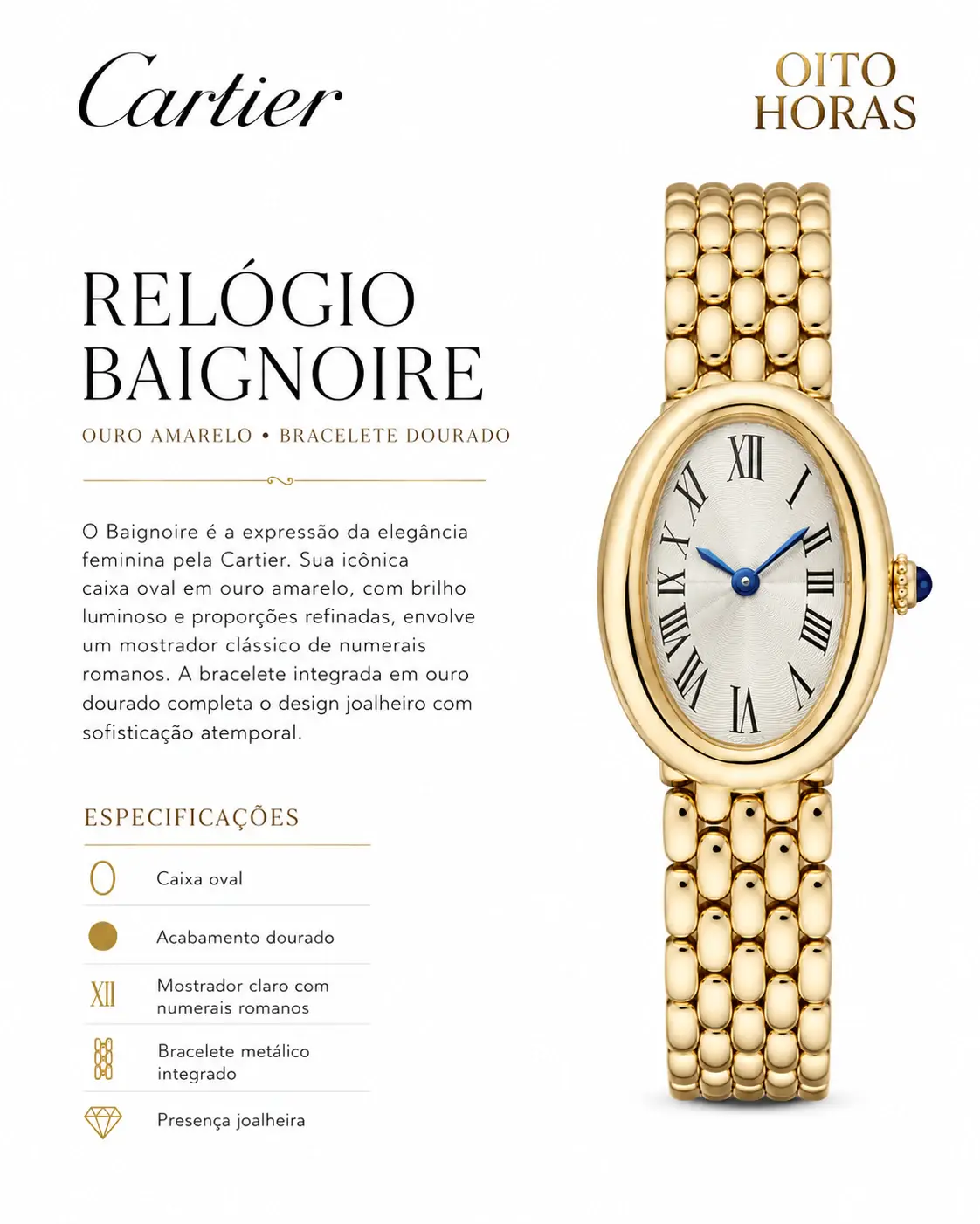 Apresentação Cartier Baignoire — Ouro Amarelo / Bracelete Dourado
